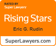 Rated By Super Lawyers | Rising Stars | Eric G. Rudin | SuperLawyers.com